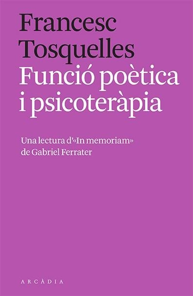 Funció poètica i psicoteràpia | 9788412471762 | Tosquelles, Francesc | Llibres.cat | Llibreria online en català | La Impossible Llibreters Barcelona