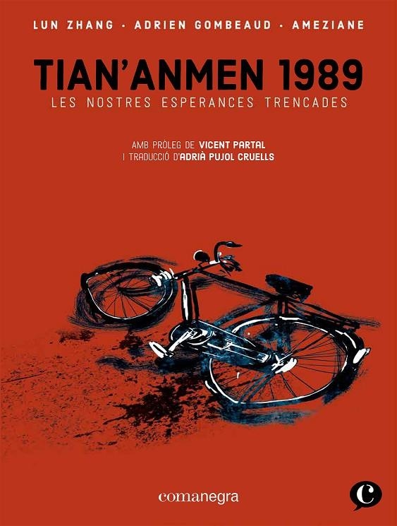 Tian'anmen 1989 | 9788418857409 | Gombeaud, Adrien/Zhang, Lun/Améziane | Llibres.cat | Llibreria online en català | La Impossible Llibreters Barcelona