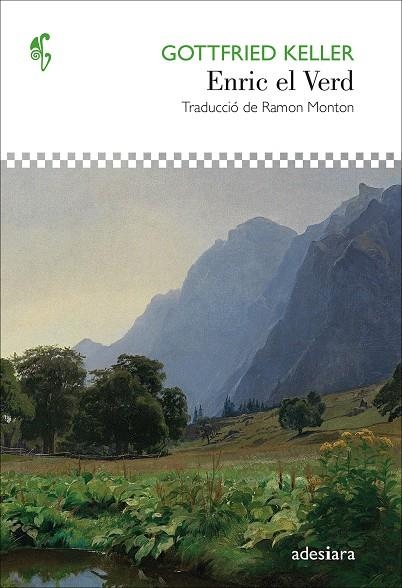 Enric el Verd | 9788416948826 | Keller, Gottfried | Llibres.cat | Llibreria online en català | La Impossible Llibreters Barcelona