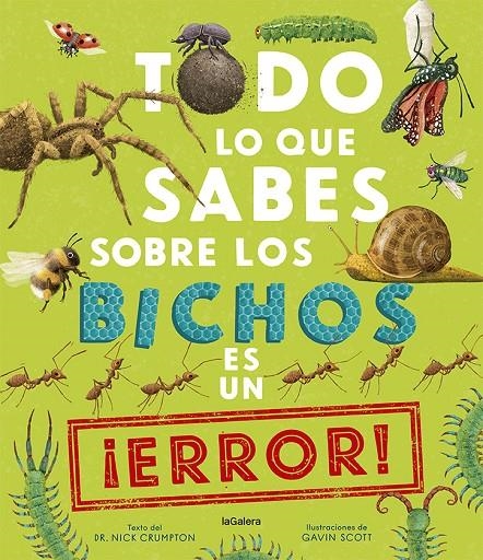 Todo lo que sabes sobre los bichos es un ¡error! | 9788424673536 | Crumpton, Nick | Llibres.cat | Llibreria online en català | La Impossible Llibreters Barcelona