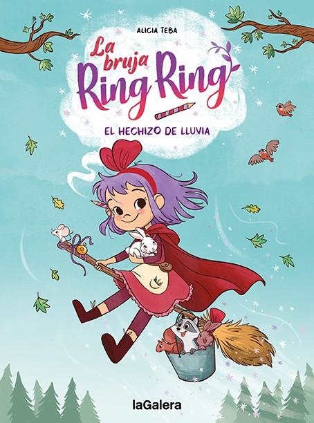 La bruja Ring Ring 2. El hechizo de lluvia | 9788424672751 | Teba, Alicia | Llibres.cat | Llibreria online en català | La Impossible Llibreters Barcelona