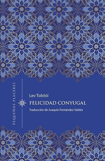 La felicidad conyugal | 9788412401998 | Tolstoi, Lev | Llibres.cat | Llibreria online en català | La Impossible Llibreters Barcelona