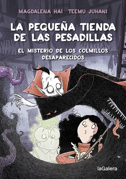 La pequeña tienda de las pesadillas 2. El misterio de los colmillos desaparecidos | 9788424672065 | Hai, Magdalena | Llibres.cat | Llibreria online en català | La Impossible Llibreters Barcelona