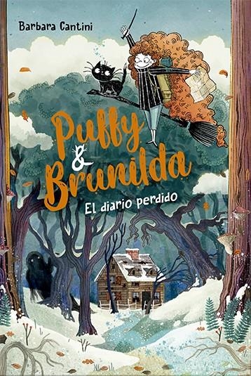 Puffy y Brunilda 2. El diario perdido | 9788424673871 | Cantini, Barbara | Llibres.cat | Llibreria online en català | La Impossible Llibreters Barcelona