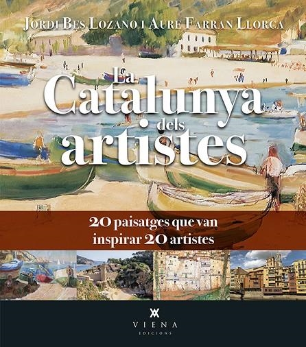 La Catalunya dels artistes | 9788418908750 | Bes, Jordi | Llibres.cat | Llibreria online en català | La Impossible Llibreters Barcelona