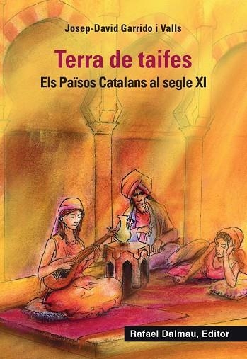 Terra de taifes | 9788423208722 | Garrido i Valls, Josep-David | Llibres.cat | Llibreria online en català | La Impossible Llibreters Barcelona