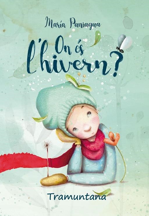 On és l'hivern? | 9788418520204 | Paniagua Linares, María | Llibres.cat | Llibreria online en català | La Impossible Llibreters Barcelona