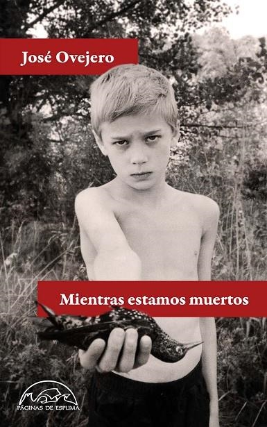 Mientras estamos muertos | 9788483933176 | Ovejero, José | Llibres.cat | Llibreria online en català | La Impossible Llibreters Barcelona