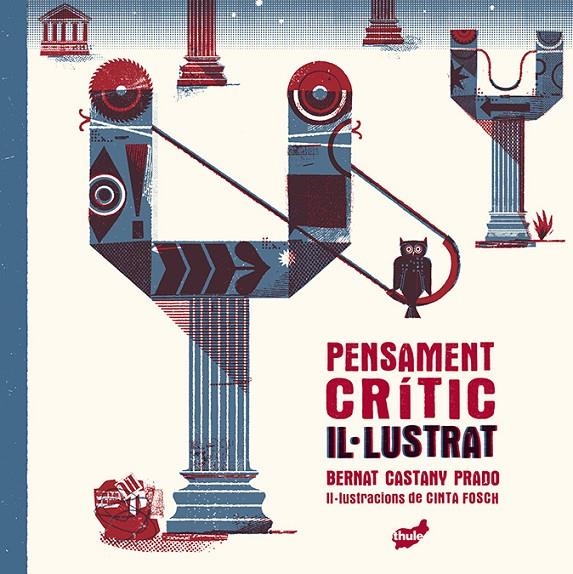 Pensament crític il·lustrat | 9788418702419 | Castany Prado, Bernat | Llibres.cat | Llibreria online en català | La Impossible Llibreters Barcelona