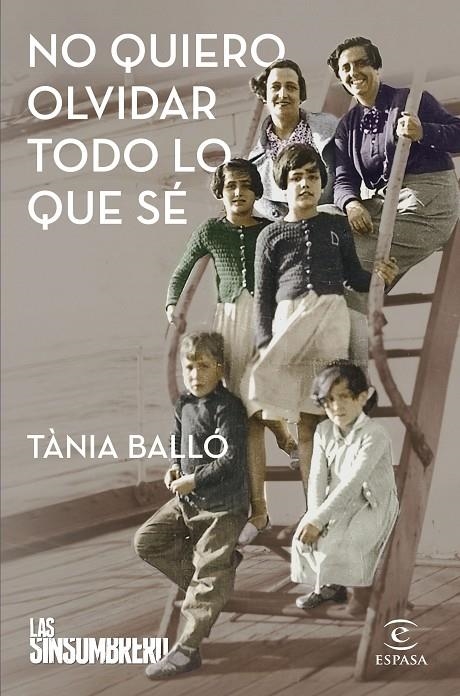 No quiero olvidar todo lo que sé | 9788467065831 | Balló, Tània | Llibres.cat | Llibreria online en català | La Impossible Llibreters Barcelona