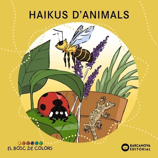 Haikus d'animals | 9788448947835 | Baldó, Estel/Gil, Rosa/Soliva, Maria | Llibres.cat | Llibreria online en català | La Impossible Llibreters Barcelona