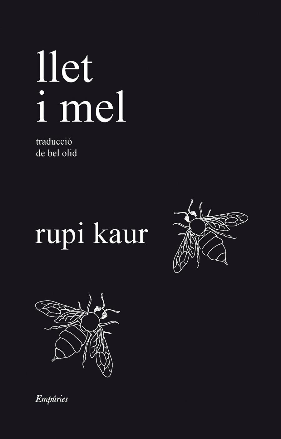 Llet i mel | 9788418833526 | kaur, rupi | Llibres.cat | Llibreria online en català | La Impossible Llibreters Barcelona