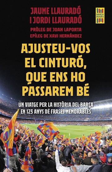 Ajusteu-vos el cinturó, que ens ho passarem bé | 9788419430007 | Llauradó, Jordi/Llaurado, Jaume | Llibres.cat | Llibreria online en català | La Impossible Llibreters Barcelona