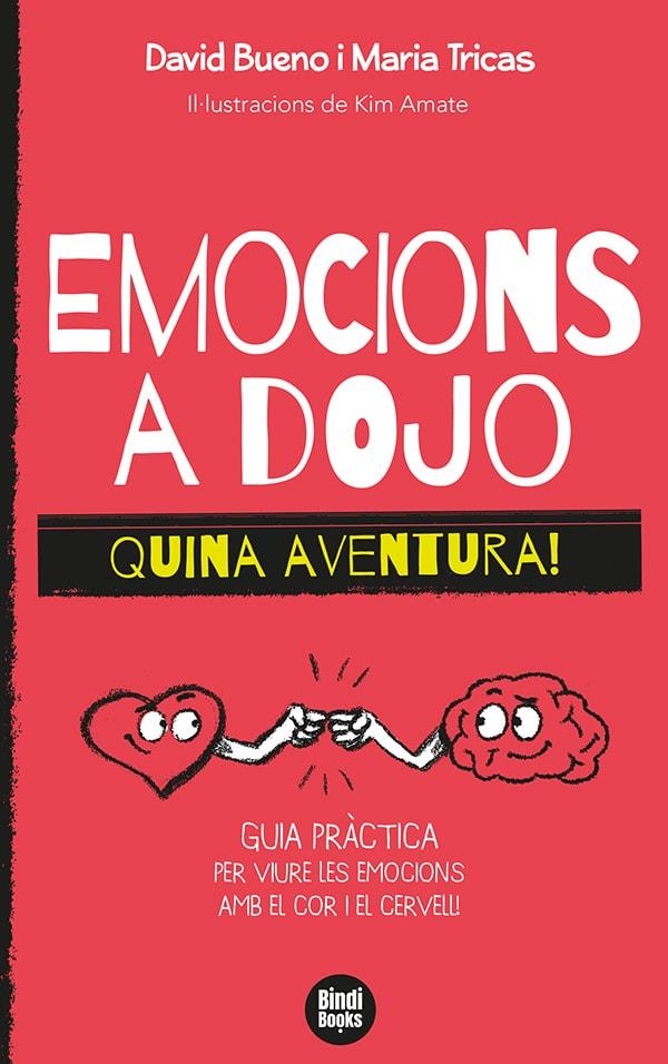 Emocions a dojo. Quina aventura! | 9788418288388 | Tricas Giménez, Maria/Bueno i Torrens, David | Llibres.cat | Llibreria online en català | La Impossible Llibreters Barcelona