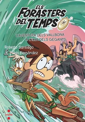 ELS VALLBONA A L'ILLA DELS GEGANTS | 9788466150682 | Santiago, Roberto | Llibres.cat | Llibreria online en català | La Impossible Llibreters Barcelona