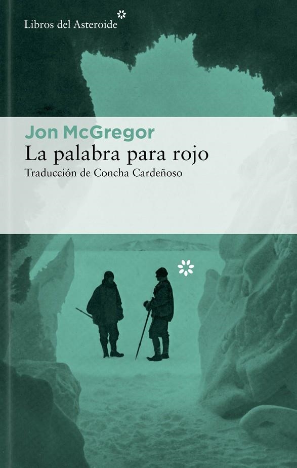 La palabra para rojo | 9788419089212 | McGregor, Jon | Llibres.cat | Llibreria online en català | La Impossible Llibreters Barcelona