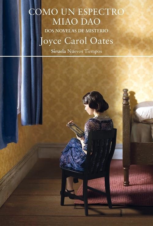 Como un espectro / Miao Dao | 9788419419071 | Oates, Joyce Carol | Llibres.cat | Llibreria online en català | La Impossible Llibreters Barcelona