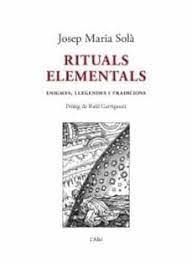 RITUALS ELEMENTALS | 9788412598209 | Sola, Josep Maria | Llibres.cat | Llibreria online en català | La Impossible Llibreters Barcelona