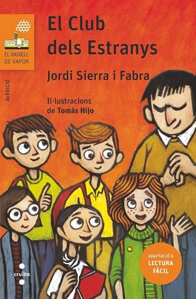 El club dels estranys (Lectura fàcil) | 9788466145459 | Sierra i Fabra, Jordi | Llibres.cat | Llibreria online en català | La Impossible Llibreters Barcelona