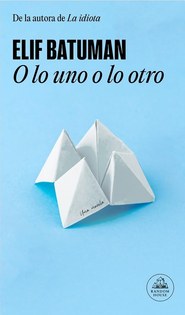 O lo uno o lo otro | 9788439741190 | Batuman, Elif | Llibres.cat | Llibreria online en català | La Impossible Llibreters Barcelona