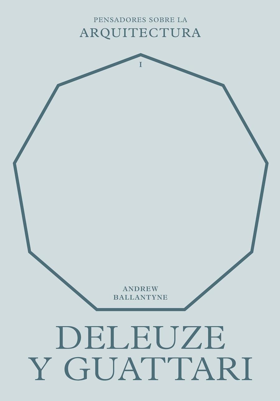 DELEUZE Y GUATTARI SOBRE LA ARQUITECTURA | 9788417963583 | Ballantyne, Andrew | Llibres.cat | Llibreria online en català | La Impossible Llibreters Barcelona