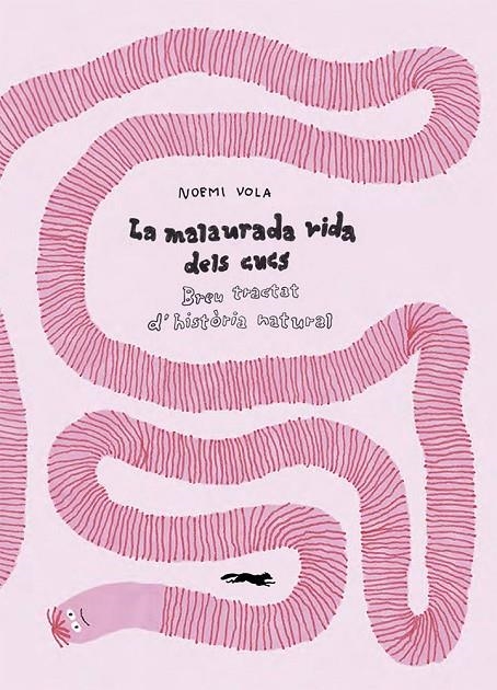 La malaurada vida dels cucs | 9788412504835 | Noemi Vola | Llibres.cat | Llibreria online en català | La Impossible Llibreters Barcelona