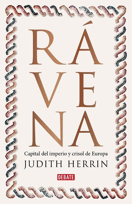 Rávena | 9788418619298 | Herrin, Judith | Llibres.cat | Llibreria online en català | La Impossible Llibreters Barcelona