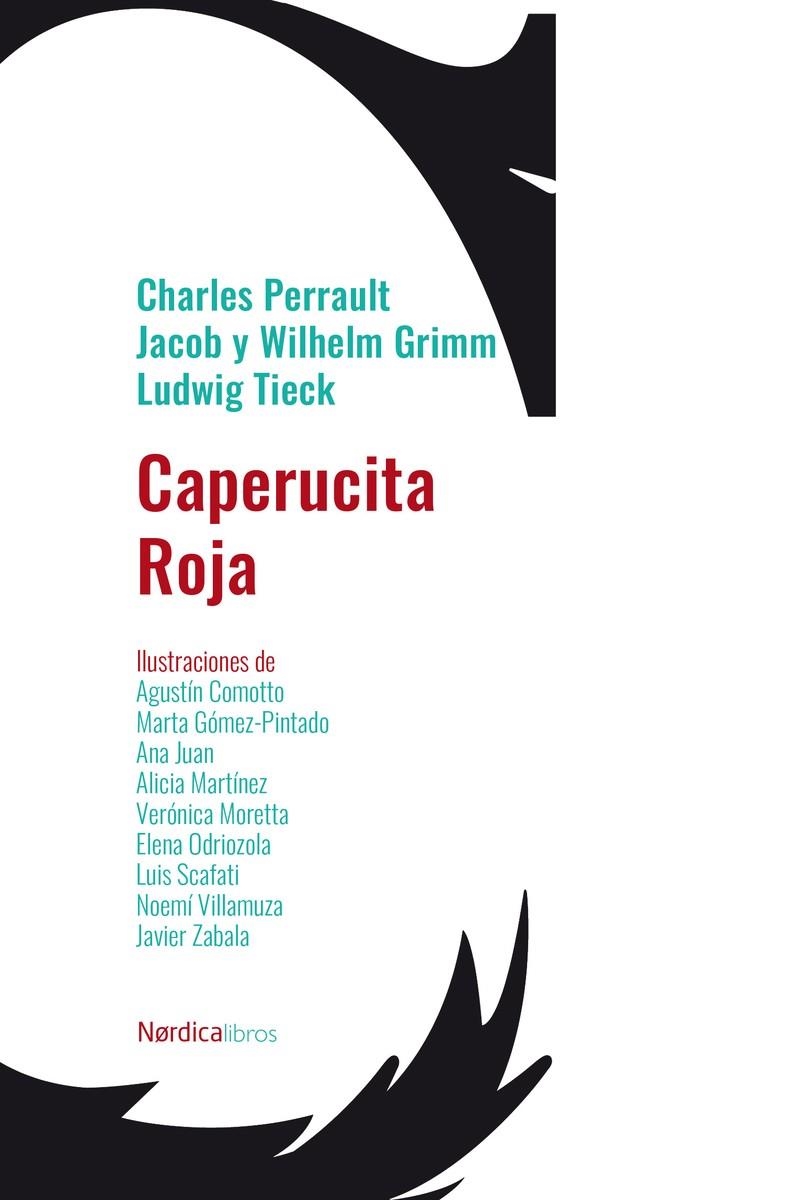 Caperucita Roja | 9788418930782 | Perrault, Charles/Grimm, Jacob y Wihelm/Tieck, Ludwig | Llibres.cat | Llibreria online en català | La Impossible Llibreters Barcelona