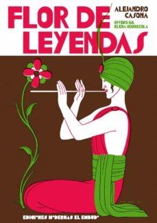 FLOR DE LEYENDAS | 9788412247596 | Casona, Alejandro | Llibres.cat | Llibreria online en català | La Impossible Llibreters Barcelona