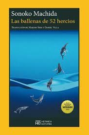 Las ballenas de 52 hercios | 9788412551938 | Machida, Sonoko | Llibres.cat | Llibreria online en català | La Impossible Llibreters Barcelona