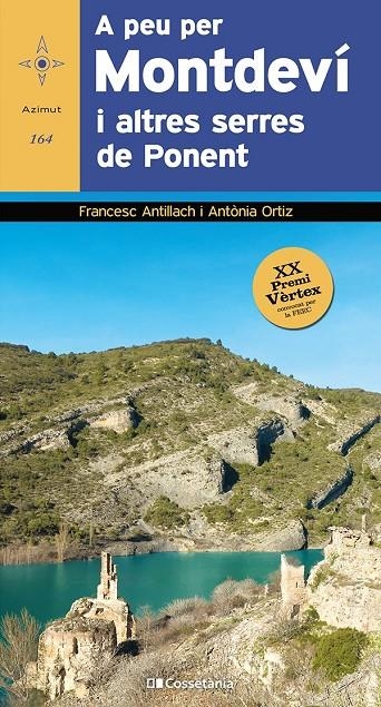 A peu per Montdeví i altres serres de Ponent | 9788413561561 | Antillach Comabella, Francesc/Ortiz Pedrosa, Antònia | Llibres.cat | Llibreria online en català | La Impossible Llibreters Barcelona