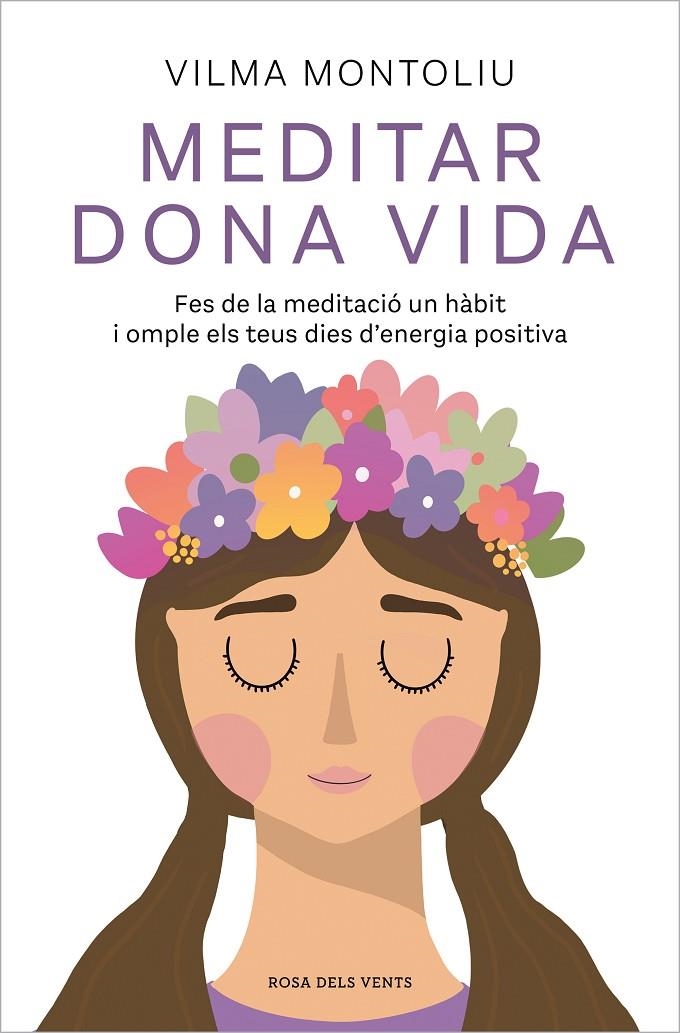 Meditar dona vida | 9788418062544 | Montoliu, Vilma | Llibres.cat | Llibreria online en català | La Impossible Llibreters Barcelona