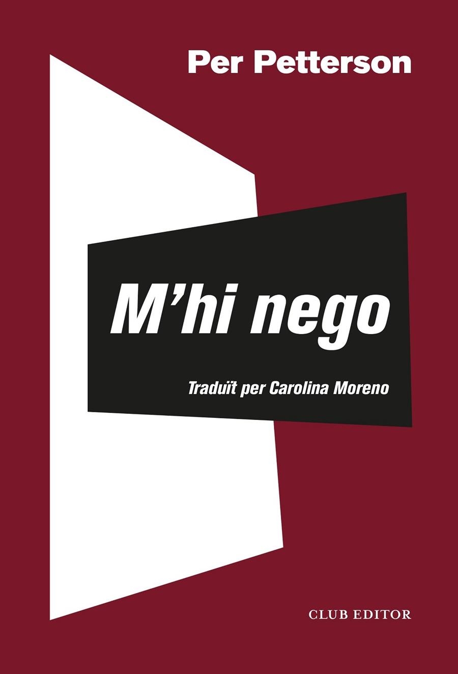 M'hi nego | 9788473293624 | Petterson, Per | Llibres.cat | Llibreria online en català | La Impossible Llibreters Barcelona