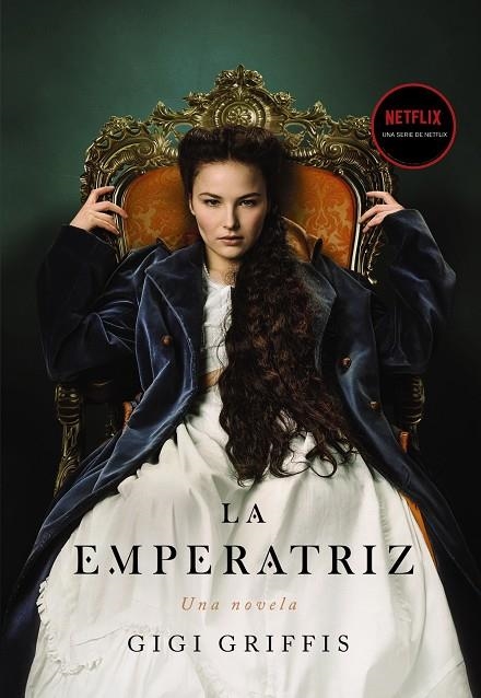 La emperatriz | 9788418945342 | Griffis, Gigi | Llibres.cat | Llibreria online en català | La Impossible Llibreters Barcelona