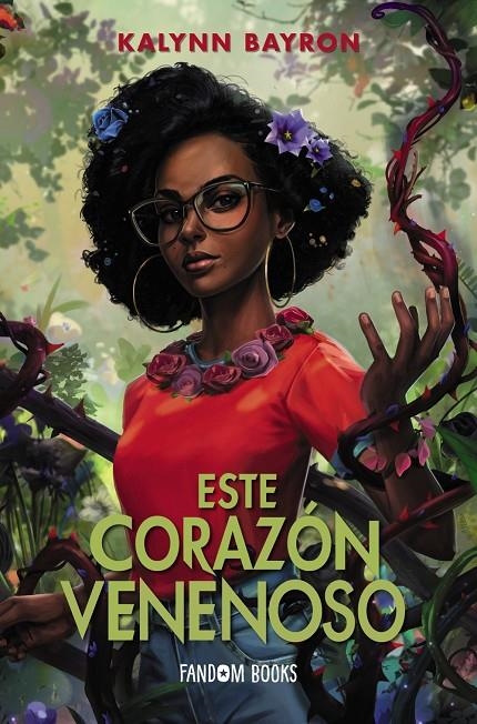 Este corazón venenoso | 9788418027598 | Bayron, Kalynn | Llibres.cat | Llibreria online en català | La Impossible Llibreters Barcelona