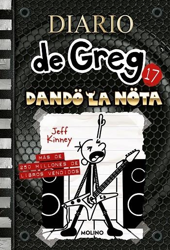 Diario de Greg 17 - Dando la nota | 9788427226166 | Kinney, Jeff | Llibres.cat | Llibreria online en català | La Impossible Llibreters Barcelona