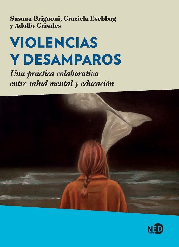 Violencias y desamparos | 9788418273827 | Brignoni, Susana/Esebbag, Graciela/Grisales, Adolfo | Llibres.cat | Llibreria online en català | La Impossible Llibreters Barcelona