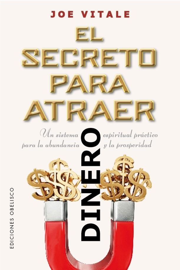 El secreto para atraer el dinero | 9788491119104 | Vitale, Joe | Llibres.cat | Llibreria online en català | La Impossible Llibreters Barcelona