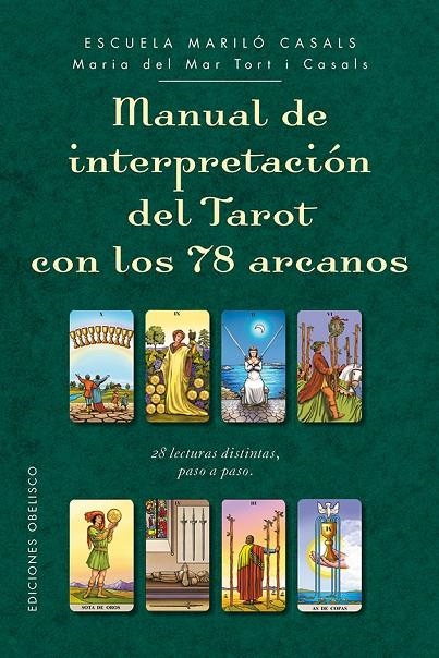 Manual de interpretación del tarot con los 78 arcanos | 9788491112563 | TORT I CASALS, MARIA DEL MAR | Llibres.cat | Llibreria online en català | La Impossible Llibreters Barcelona