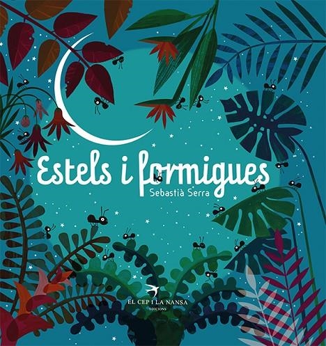 Estels i formigues | 9788418522727 | Serra, Sebastià | Llibres.cat | Llibreria online en català | La Impossible Llibreters Barcelona