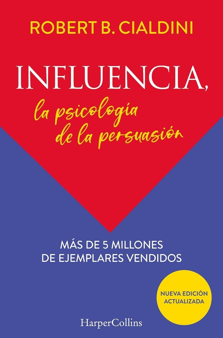 Influencia. La psicología de la persuasión | 9788491396901 | B.Cialdini, Robert | Llibres.cat | Llibreria online en català | La Impossible Llibreters Barcelona