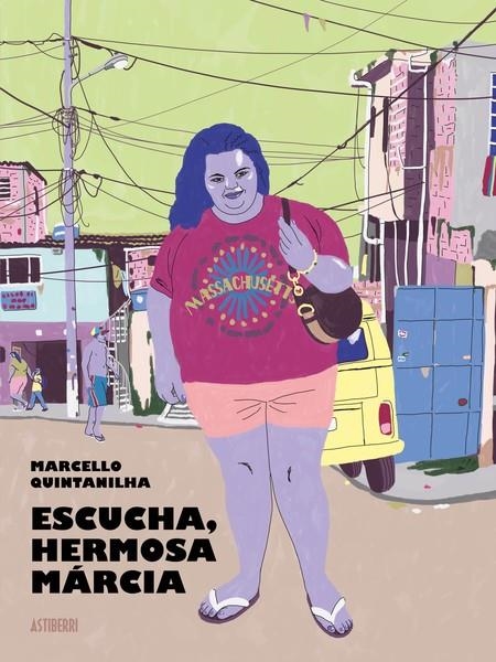 Escucha, hermosa Márcia | 9788418909573 | Quintanilha, Marcello | Llibres.cat | Llibreria online en català | La Impossible Llibreters Barcelona