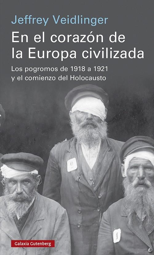 En el corazón de la Europa civilizada | 9788419075673 | Veidlinger, Jeffrey | Llibres.cat | Llibreria online en català | La Impossible Llibreters Barcelona