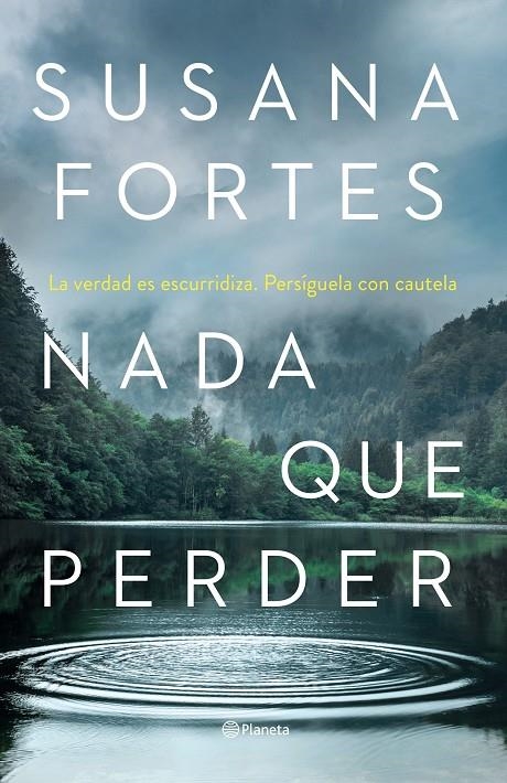 Nada que perder | 9788408261889 | Fortes, Susana | Llibres.cat | Llibreria online en català | La Impossible Llibreters Barcelona