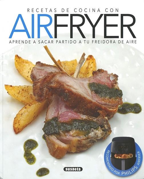 Recetas de cocina con airfryer | 9788467780345 | Uriel, Roberto/Cuenca, Rocío | Llibres.cat | Llibreria online en català | La Impossible Llibreters Barcelona