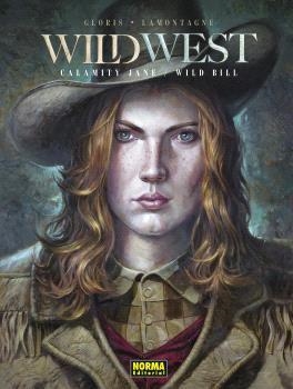 WILD WEST. CALAMITY JANE / WILD BILL | 9788467957853 | THIERRY GLORIS & JACQUES LAMON | Llibres.cat | Llibreria online en català | La Impossible Llibreters Barcelona