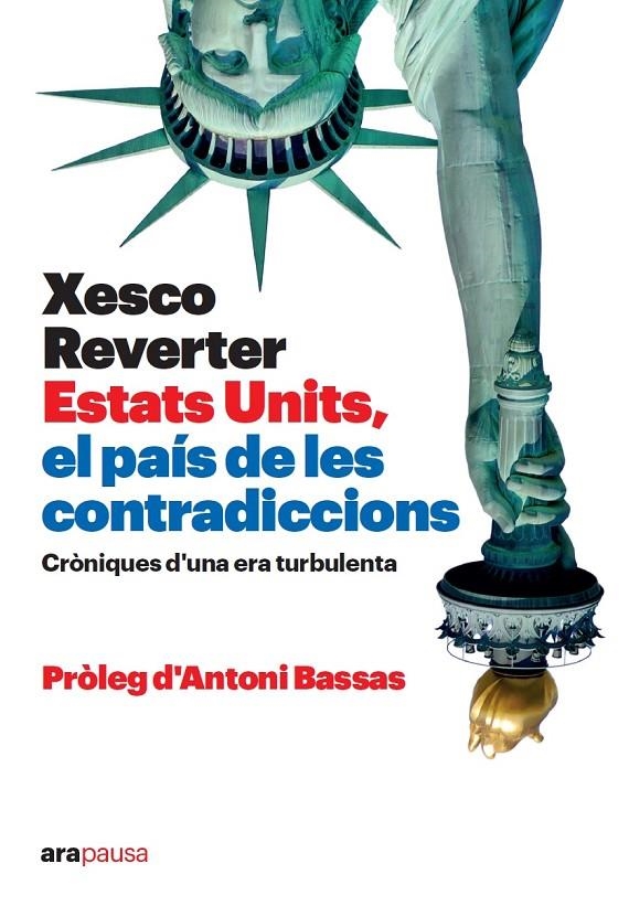 Estats Units, el país de les contradiccions | 9788418928673 | Reverter i Baquer, Xesco | Llibres.cat | Llibreria online en català | La Impossible Llibreters Barcelona