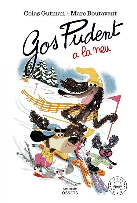 Gos Pudent a la neu | 9788419172600 | Gutman, Colas | Llibres.cat | Llibreria online en català | La Impossible Llibreters Barcelona