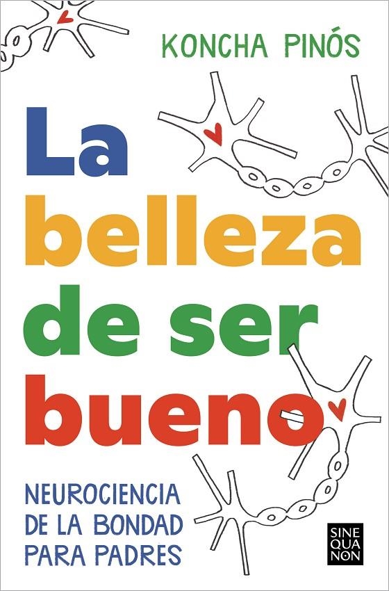 La belleza de ser bueno | 9788466674164 | Pinós, Koncha | Llibres.cat | Llibreria online en català | La Impossible Llibreters Barcelona