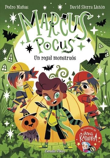 Marcus Pocus 2. Un regal monstruós | 9788413893419 | Mañas, Pedro/Sierra Listón, David | Llibres.cat | Llibreria online en català | La Impossible Llibreters Barcelona